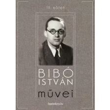FAPADOSKONYV.HU Bibó István mûvei III. kötet egyéb e-könyv
