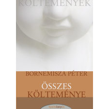 FAPADOSKONYV.HU Bornemisza Péter összes költeménye szépirodalom
