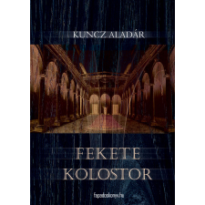 FAPADOSKONYV.HU Fekete kolostor életrajz