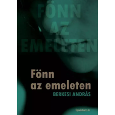 FAPADOSKONYV.HU Fönn az emeleten egyéb e-könyv