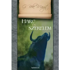 FAPADOSKONYV.HU Harc és szerelem egyéb e-könyv