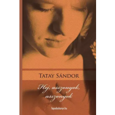 FAPADOSKONYV.HU Hej, asszonyok, asszonyok egyéb e-könyv