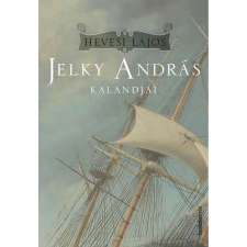 FAPADOSKONYV.HU Jelky András kalandjai regény