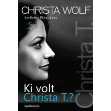 FAPADOSKONYV.HU Ki volt Christa T.? egyéb e-könyv