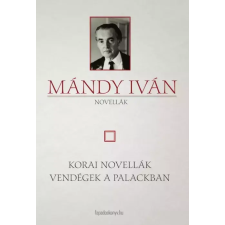 FAPADOSKONYV.HU Korai novellák - Vendégek a Palackban egyéb e-könyv