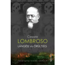 FAPADOSKONYV.HU Lángész és őrültség egyéb e-könyv