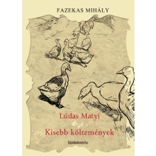 FAPADOSKONYV.HU Lúdas Matyi és kisebb költemények szépirodalom