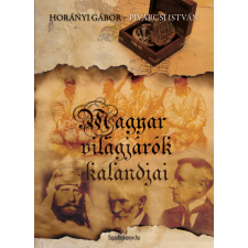 FAPADOSKONYV.HU Magyar világjárók kalandjai egyéb e-könyv