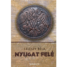 FAPADOSKONYV.HU Nyugat felé! egyéb e-könyv