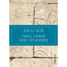 FAPADOSKONYV.HU Öreg ember nem vénember szépirodalom