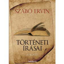 FAPADOSKONYV.HU Szabó Ervin történeti írásai II. kötet egyéb e-könyv