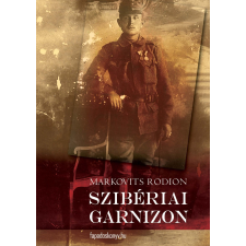 FAPADOSKONYV.HU Szibériai garnizon egyéb e-könyv