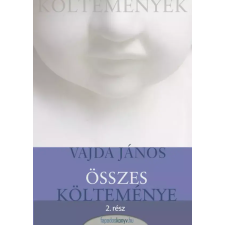FAPADOSKONYV.HU Vajda János összes költeménye 2.rész egyéb e-könyv