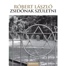 FAPADOSKONYV.HU Zsidónak születni egyéb e-könyv