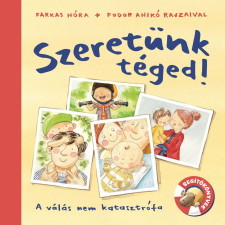 Farkas Nóra - Szeretünk téged! egyéb könyv