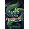 Farrar, Straus and Giroux (Byr) Of Venom and Vengeance | BRIDGE MIKAYLA