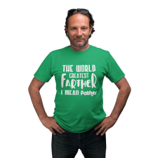  Farther I mean father - Férfi Póló férfi póló