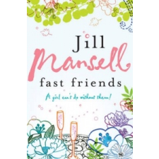  Fast Friends – Jill Mansell idegen nyelvű könyv