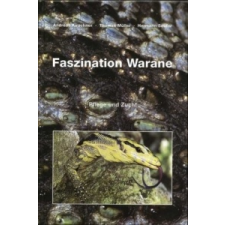  Faszination Warane – Andreas Kirschner, Thomas Müller, Hermann Seufer idegen nyelvű könyv
