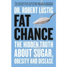  Fat Chance – Robert Lustig idegen nyelvű könyv
