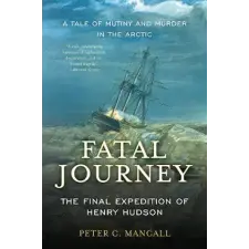  Fatal Journey – Peter Mancall (Puha kötésű) idegen nyelvű könyv
