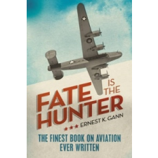  Fate is the Hunter – Ernest Gann idegen nyelvű könyv