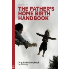Father's Home Birth Handbook – Leah Hazard idegen nyelvű könyv