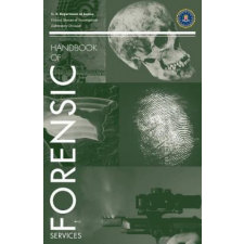  FBI Handbook of Forensic Science – U.S. Department of Justice idegen nyelvű könyv