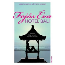 Fejős Éva Fejõs Éva - Hotel Bali regény