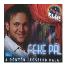 Feke Pál A döntők legszebb dalai (CD) musical / operett