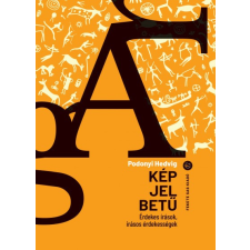 Fekete Sas Kiadó Kép, Jel, Betű társadalom- és humántudomány