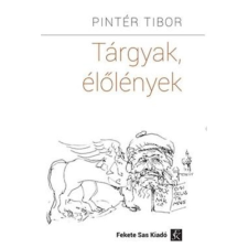 Fekete Sas Kiadó Tárgyak, élőlények irodalom