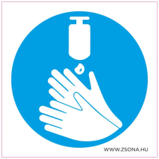  Fertőtlenítő kézmosás kötelező! biztonságtechnikai eszköz