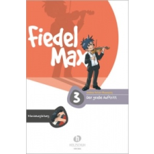  Fiedel-Max - Der große Auftritt 3 – Andrea Holzer-Rhomberg idegen nyelvű könyv