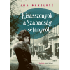 Figura Könyvkiadó Ina Pukelyté - Kisasszonyok a Szabadság sétányról