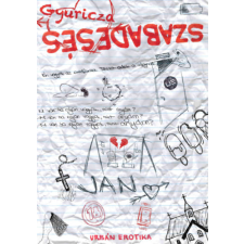 Figura Könyvkiadó Szabadesés - Urbán erotika regény