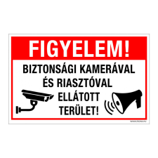 Figyelem! Biztonsági kamerával és riasztóval ellátott terület! Műanyag tábla 160x100 mm információs tábla, állvány