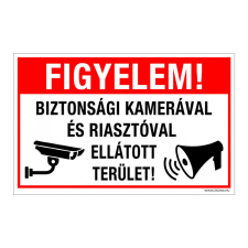 Figyelem! Biztonsági kamerával és riasztóval ellátott terület! Műanyag tábla 250x160 mm információs tábla, állvány