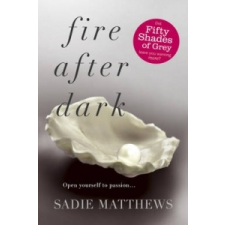  Fire After Dark (After Dark Book 1) – Sadie Matthews idegen nyelvű könyv