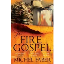  Fire Gospel – Michel Faber idegen nyelvű könyv