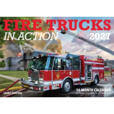  Fire Trucks in Action 2027 – Larry Shapiro (Naptár) naptár, kalendárium