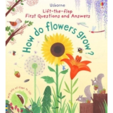  First Questions and Answers: How do flowers grow? – Katie Daynes idegen nyelvű könyv