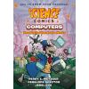 First Second Science Comics: Computers – Penelope Spector,Jerel Dye