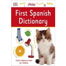  First Spanish Dictionary – DK idegen nyelvű könyv