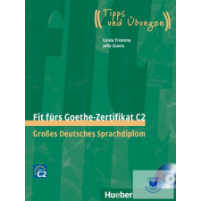 Fit Fürs Goethe-Zertifikat C2.Lehrbuch Mit Audio Cd idegen nyelvű könyv