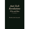 Fitch &amp; Madison Publishers Anti-Tech Revolution | Theodore Kaczynski