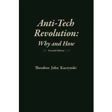 Fitch &amp; Madison Publishers Anti-Tech Revolution | Theodore Kaczynski egyéb könyv