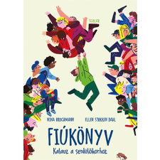 Fiúkönyv – Kalauz a serdülőkorhoz gyermek- és ifjúsági könyv