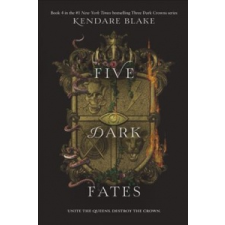  Five Dark Fates – Kendare Blake idegen nyelvű könyv