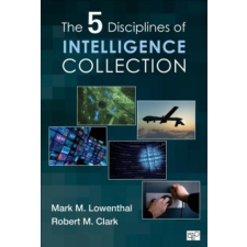  Five Disciplines of Intelligence Collection – Mark M Lowenthal idegen nyelvű könyv